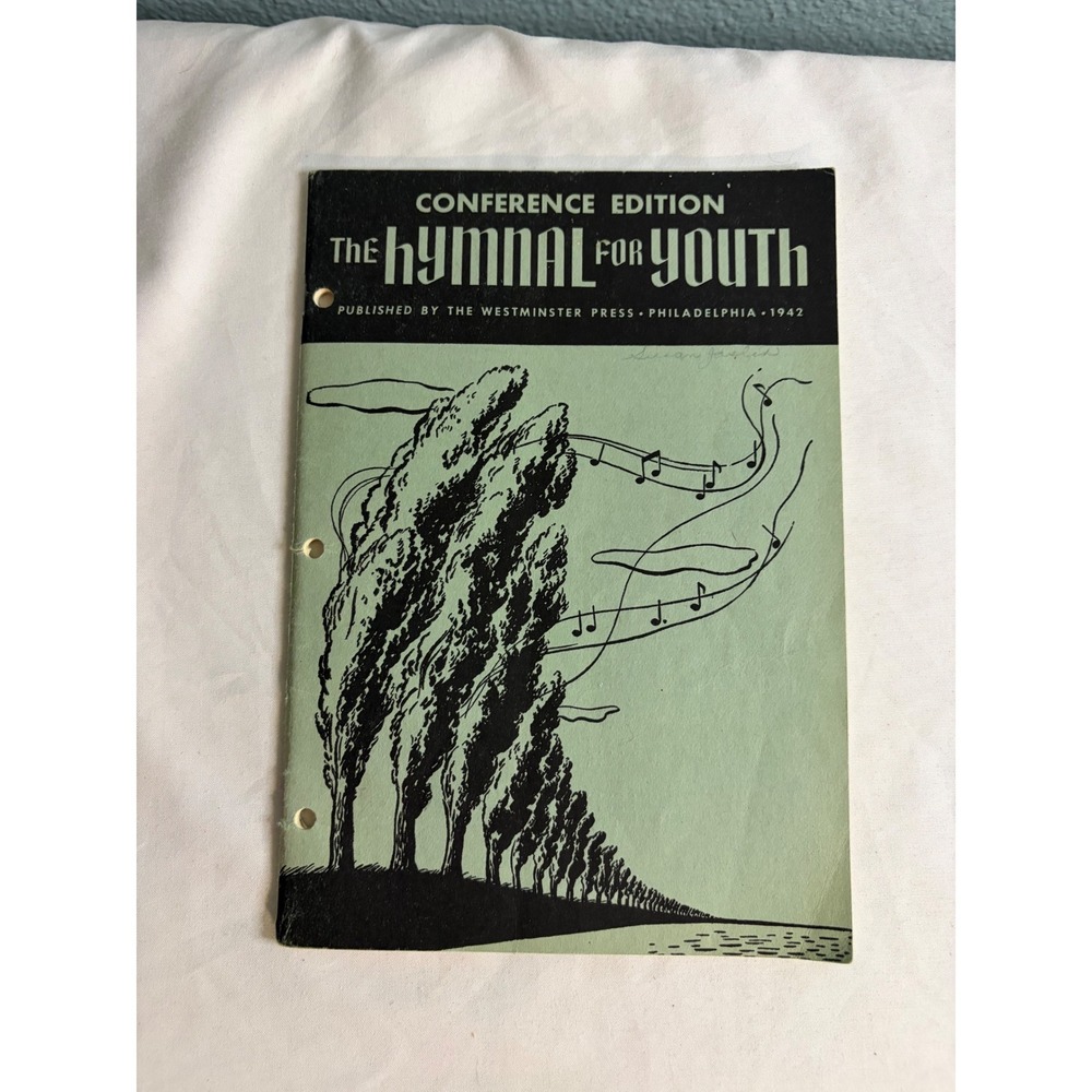 Vintage 1942 The Hymnal for Youth Conference Edition Westminster Press Book